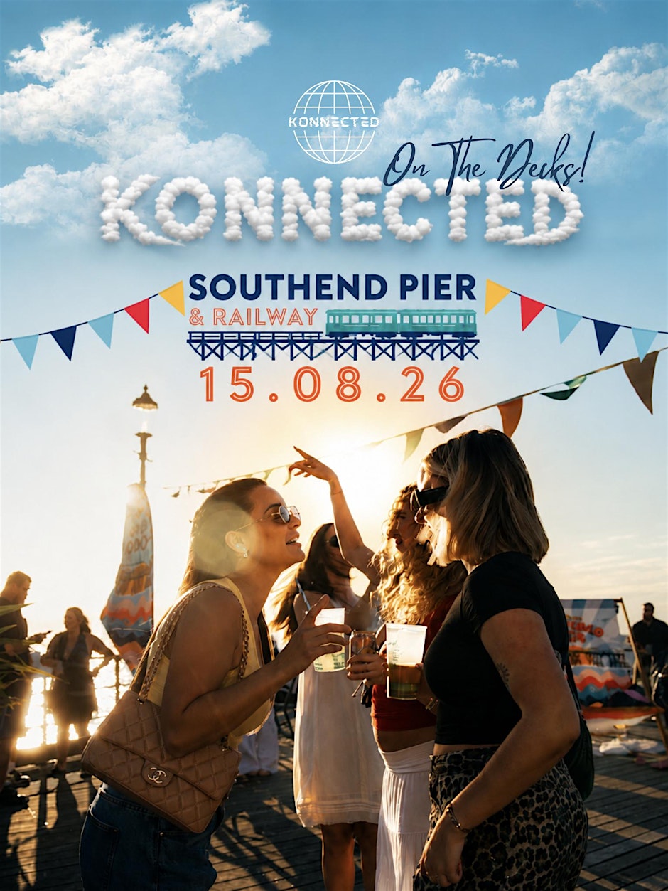 Konnected On The Decks - Southend Pier 15.08.26