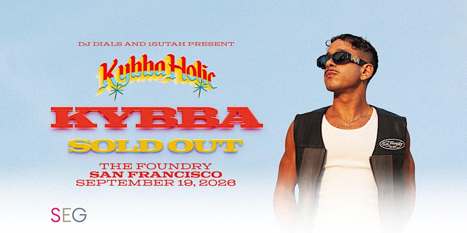 KYBBA in San Francisco - SOLD OUT