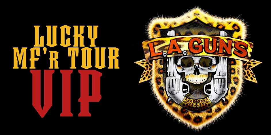 LA Guns VIP // Oct 27 Bristol, UK