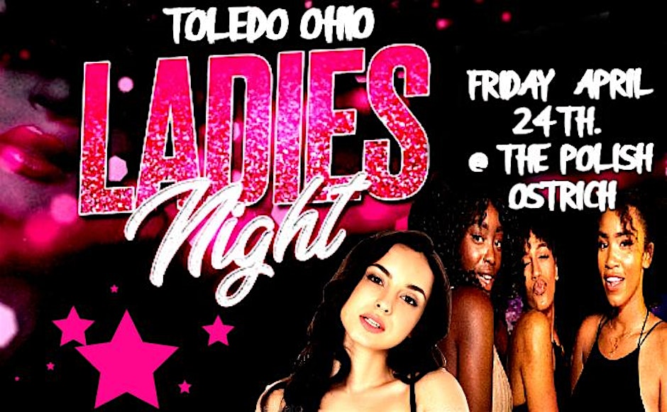 LADIES NIGHT| FREE ENTRY |FOOD| VENDORS| CELEBRITY PERFORMANCE