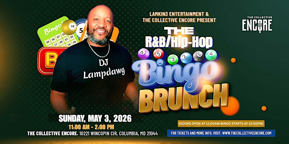 Lamkin3 Entertainment Presents...R&B / Hip Hop Music Bingo Brunch