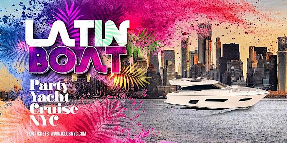 LATIN BOAT  PARTY  - NEW YORK CITY  SUNSET  SERIES