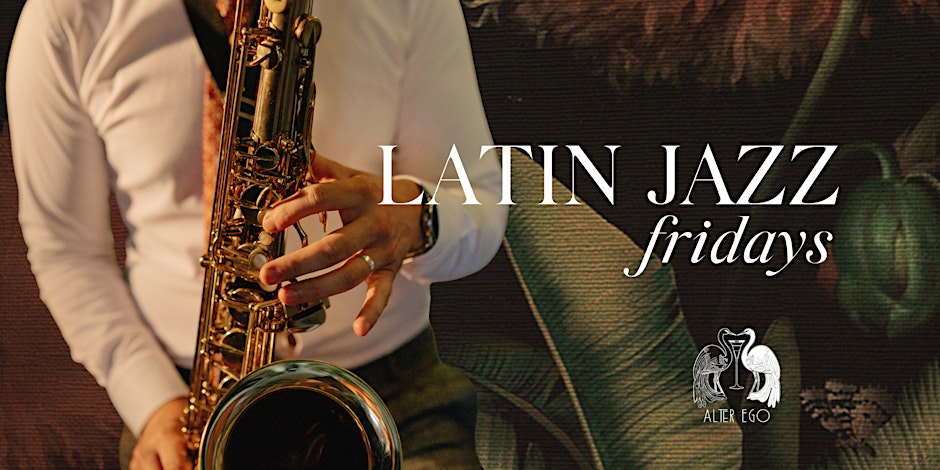 Latin Jazz Fridays ft. Nathan Zini