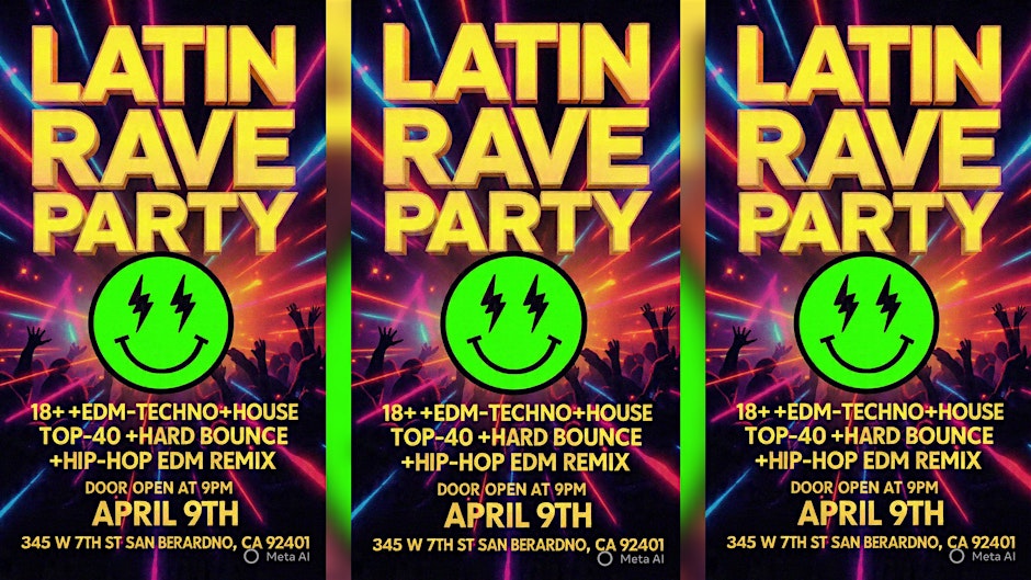 LATIN RAVE SAN BERNARDINO
