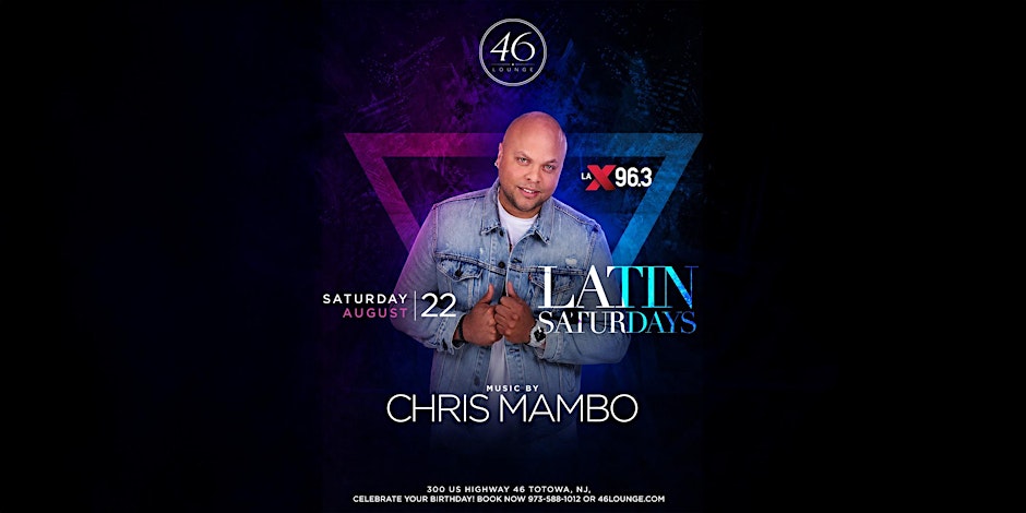 Latin Saturdays with Chris Mambo from La X 96.3