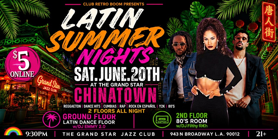 Latin Summer Nights Chinatown Returns!
