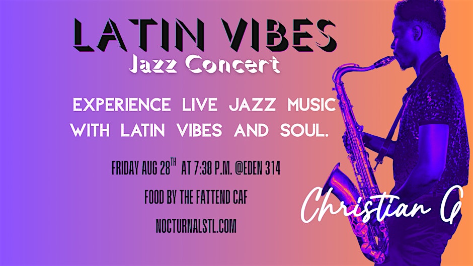 Latin Vibes Jazz Concert