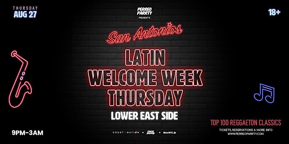 Latin Welcome Week Reggaeton on Houston -Perreo Party @ Lower East Side NYC