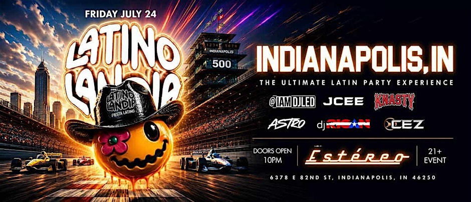 Latino Landia Fiesta Latina | Indianapolis