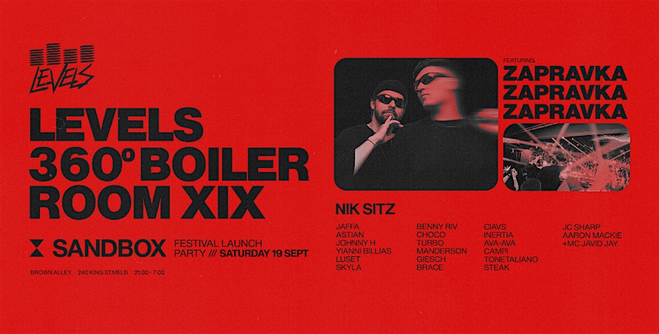 LEVELS | 19.09.26 | 360º BOILER ROOM XIX FT. ZAPRAVKA | SANDBOX LAUNCH