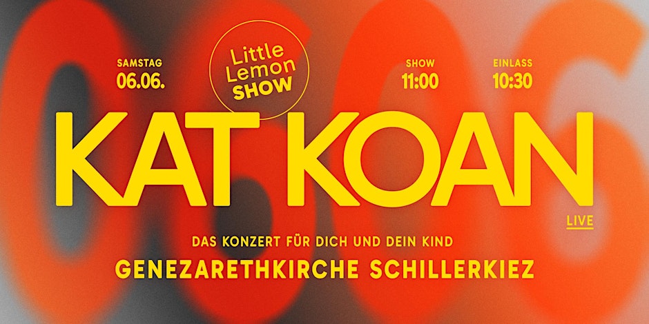 Little Lemon Show mit KAT KOAN
