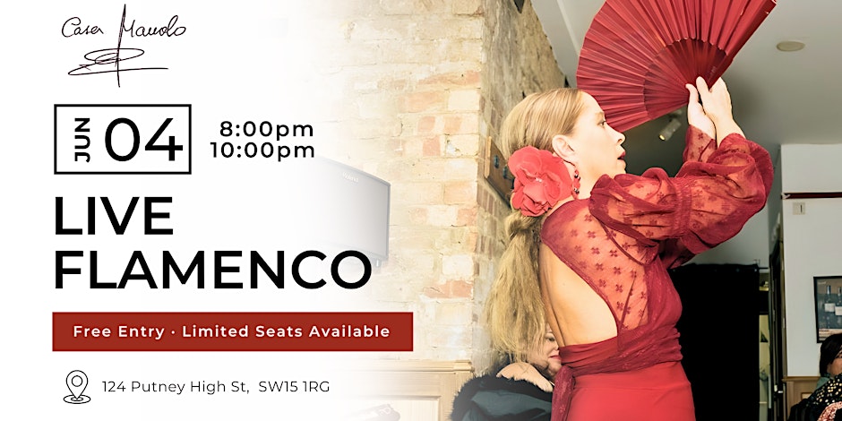 LIVE FLAMENCO SHOW · PUTNEY HIGH STREET