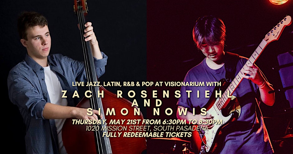 Live Jazz, Latin, R&B & Pop at Visionarium with Zach Rosenstiehl and Simon