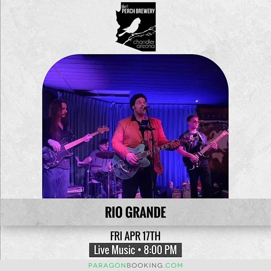 Live Music in Downtown Chandler Arizona featuring Rio Grande at The Perch