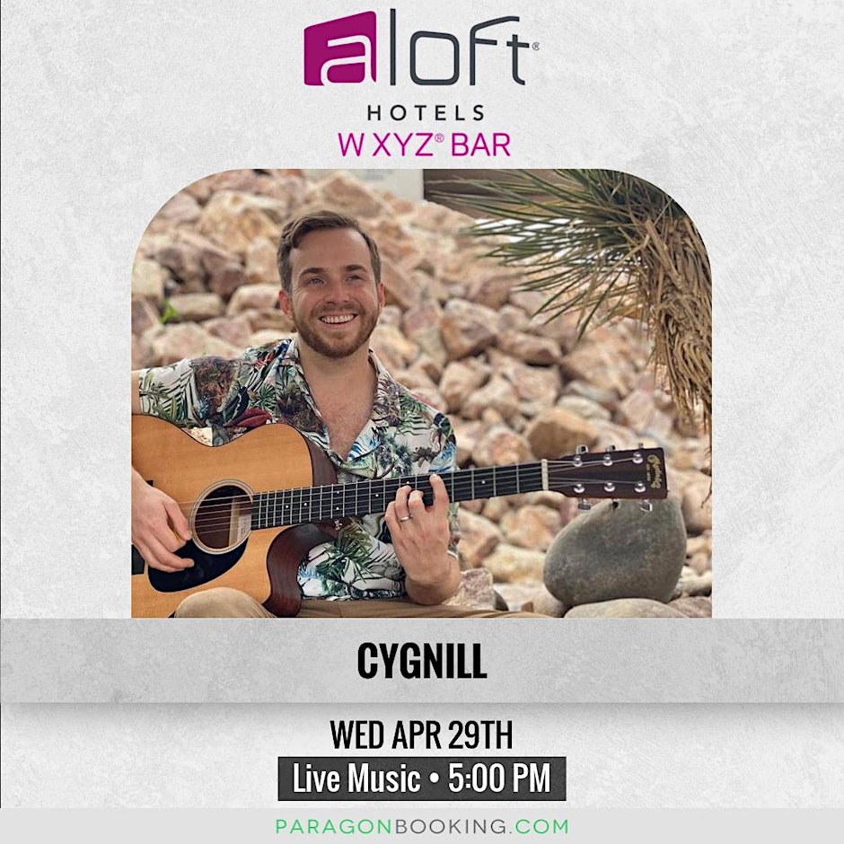 Live Music in Old Town Scottsdale Arizona featuring Cygnill at Aloft Scottsdale