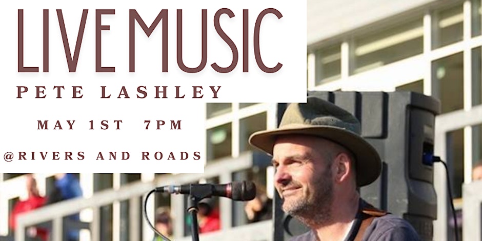 Live Music - Pete Lashley