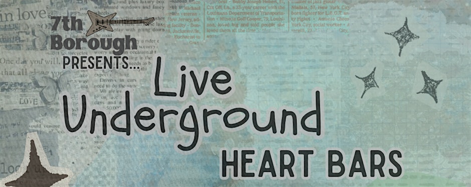 Live Underground: Heart Bars