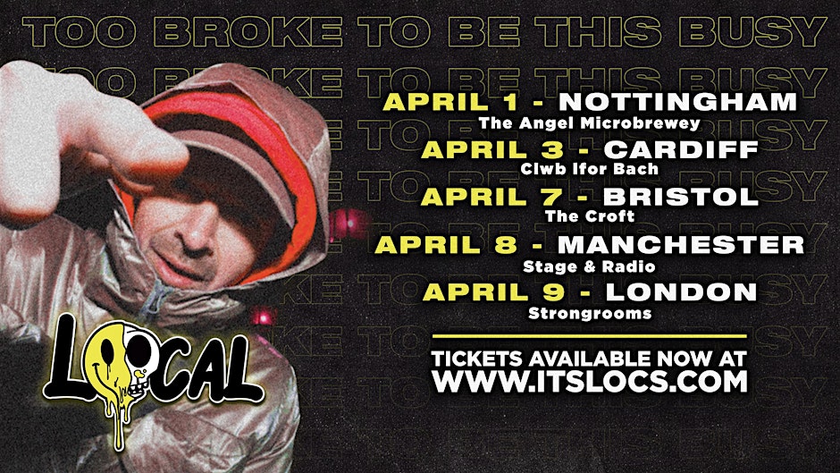 LOCAL UK TOUR - MANCHESTER