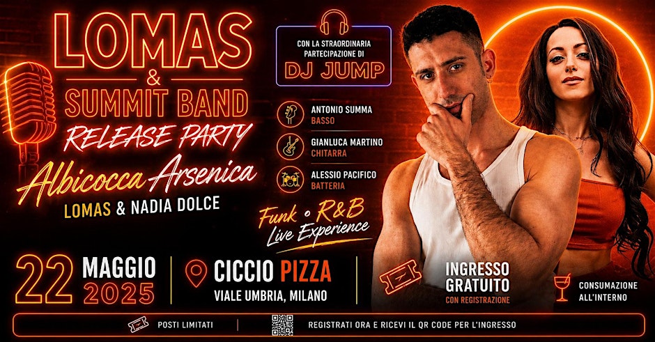 Lomas & Summit Band - Release Party "Albicocca Arsenica"