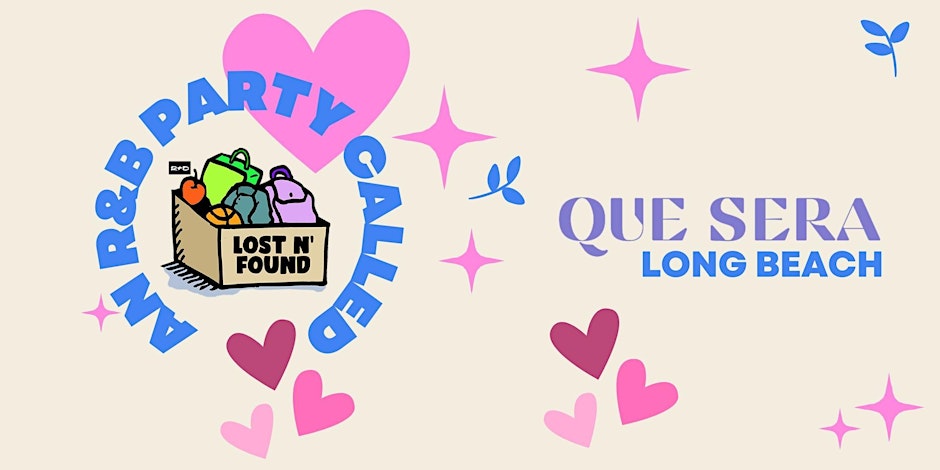 Lost n Found — Your R&B Night at Que Sera <3