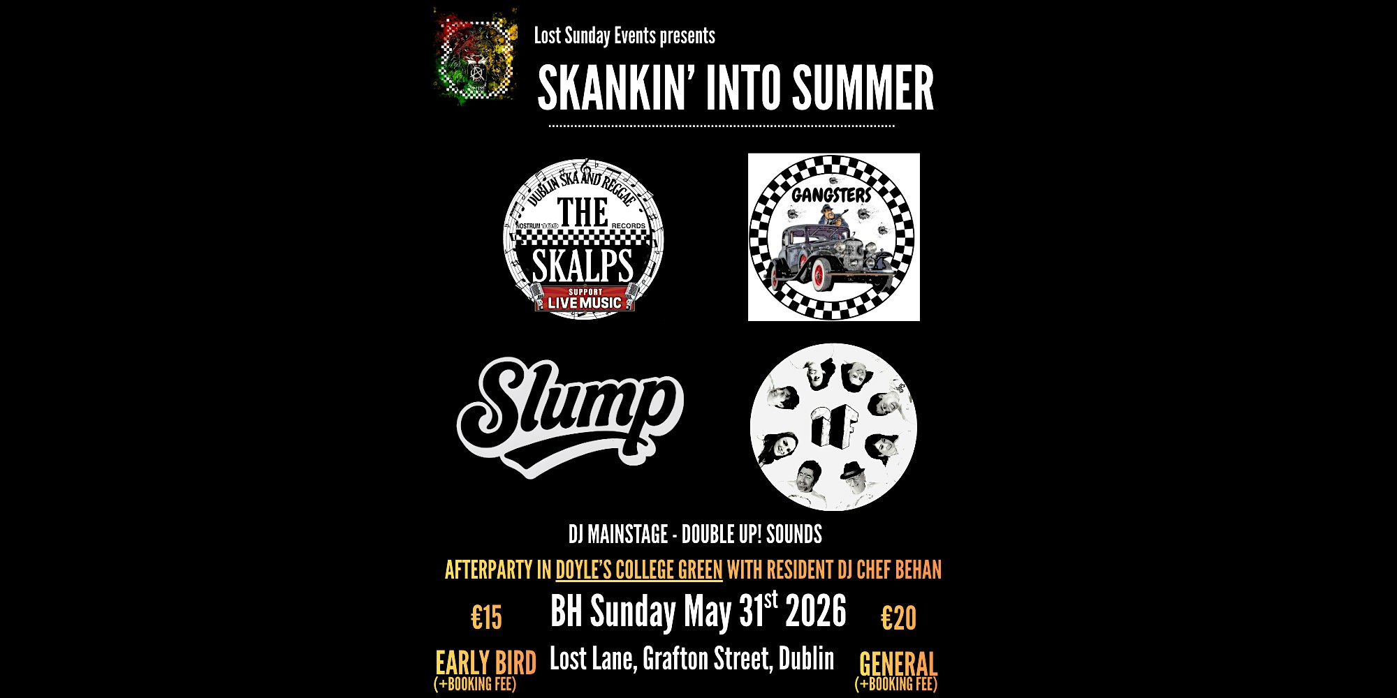 Lost Sunday Events present SKANKIN' INTO SUMMER