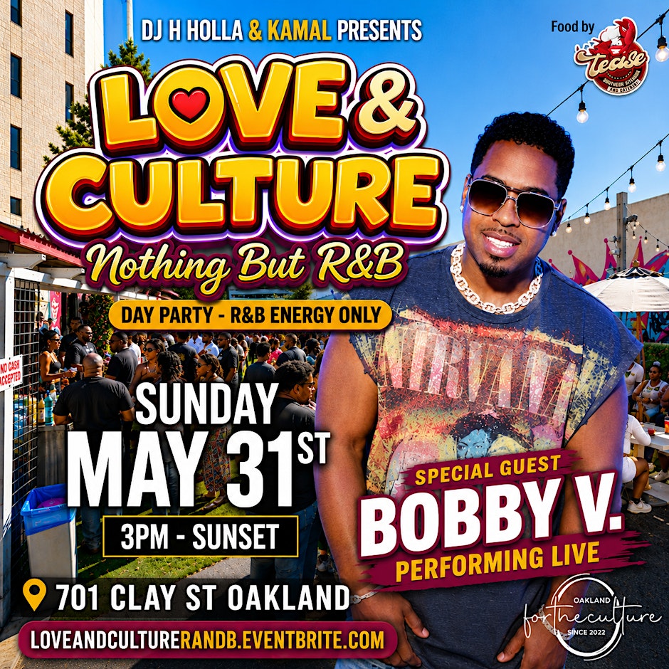 LOVE & CULTURE: NOTHING BUT R&B DAY PARTY JUST ADDED BOBBY VALENTINO