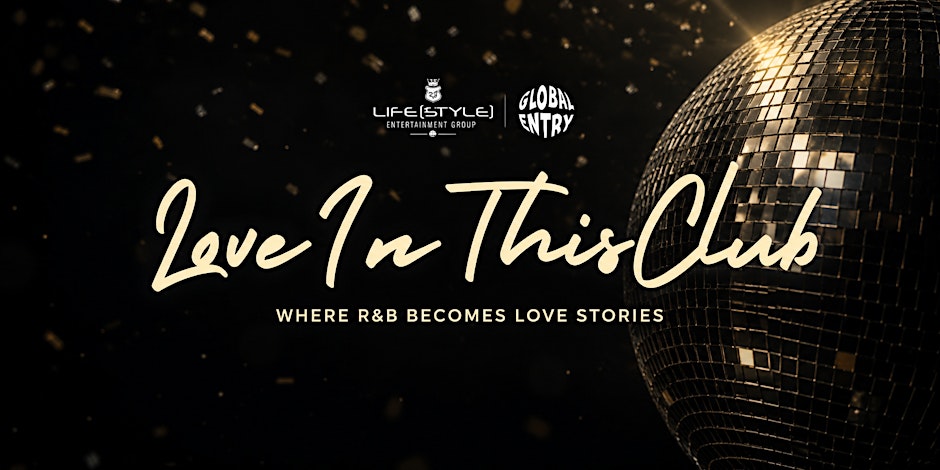 Love In This Club - An R&B Experience