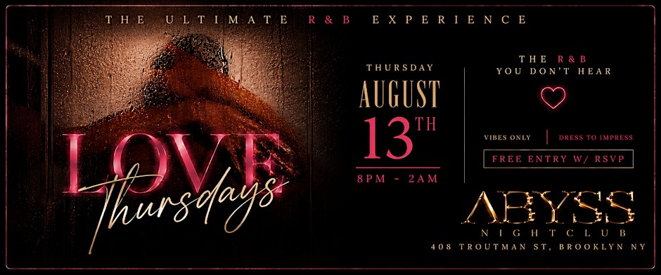 Love Thursdays: The R&B You Don’t Hear | Open Bar 8-9