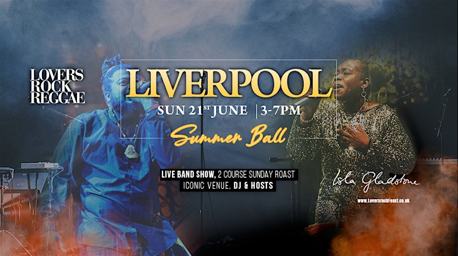 Lovers Rock Reggae - LIVERPOOL - Sun 21st June