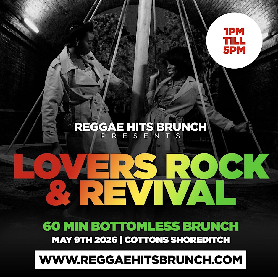 LOVERS ROCK & REVIVAL BOTTOMLESS BRUNCH