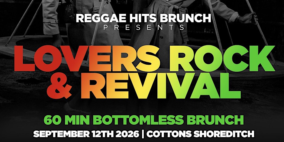 LOVERS ROCK & REVIVAL BOTTOMLESS BRUNCH Flyer