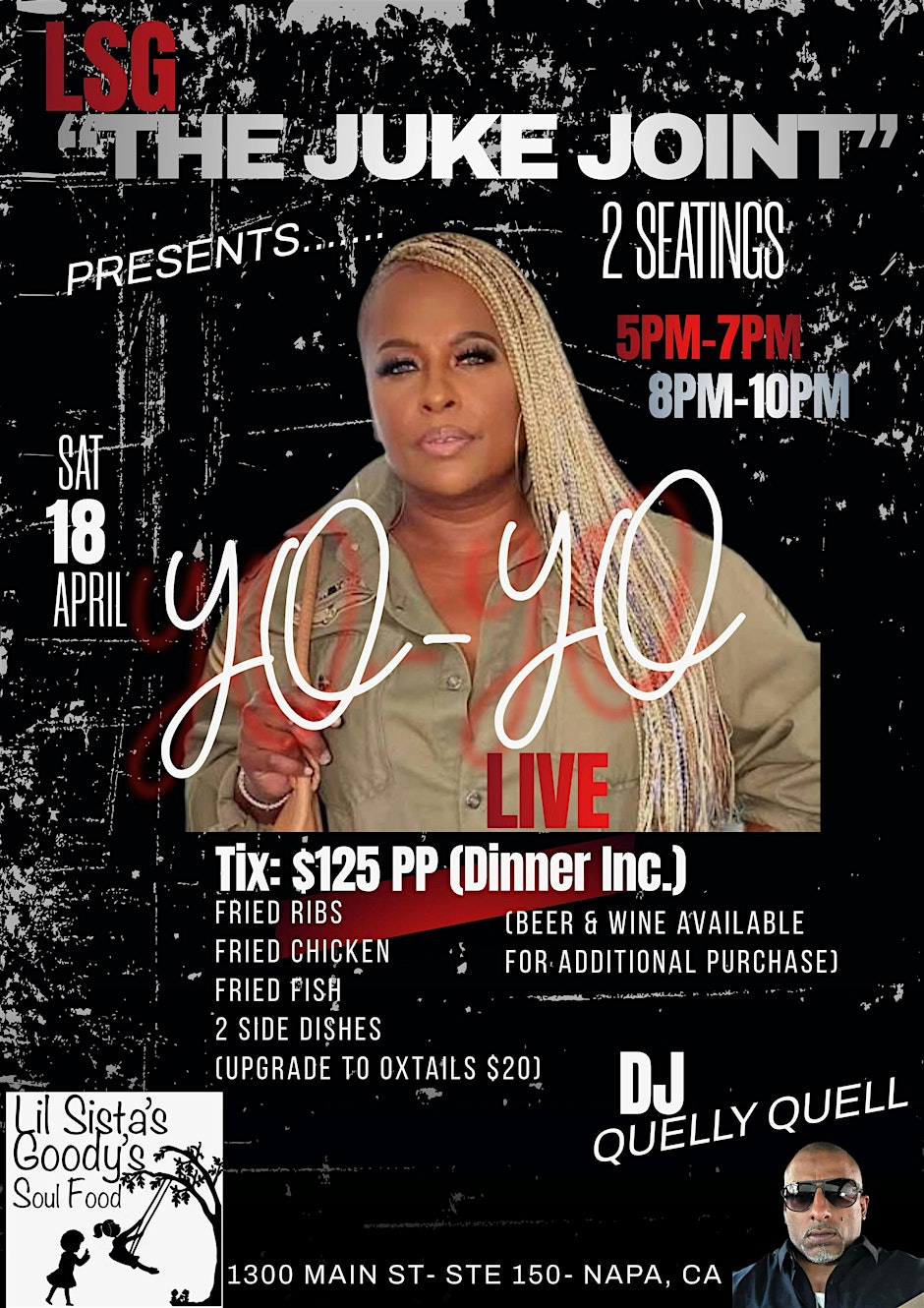 LSG  "The  Juke Joint" presents Yo-Yo