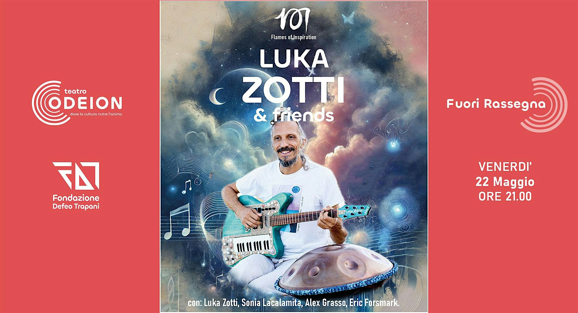 Luka ZOTTI & friends