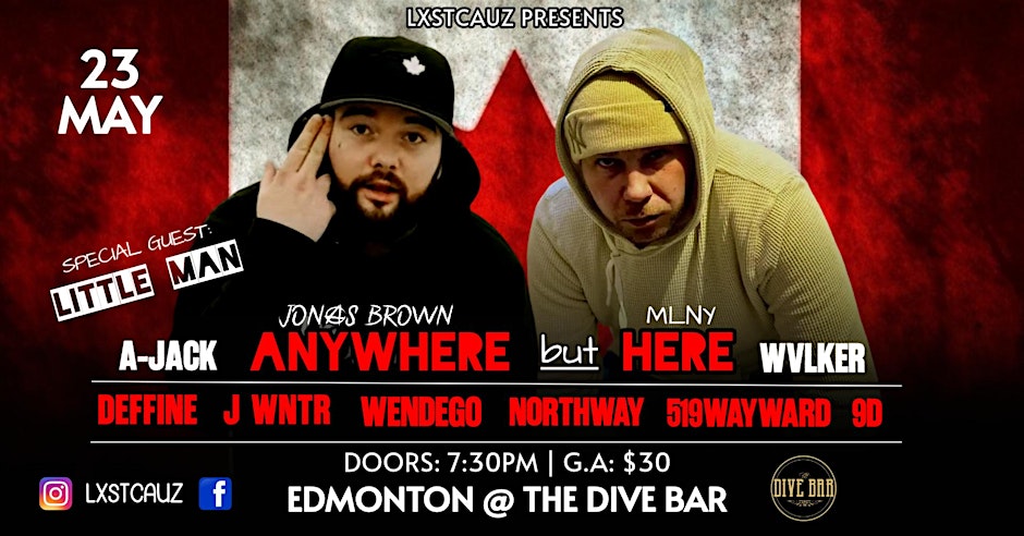 LXSTCAUZ PRESENTS: ANYWHERE BUT HERE (EDMONTON)