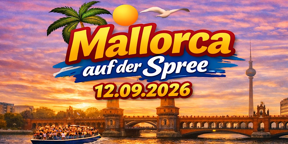 Mallorca auf der Spree / Party Bootstour