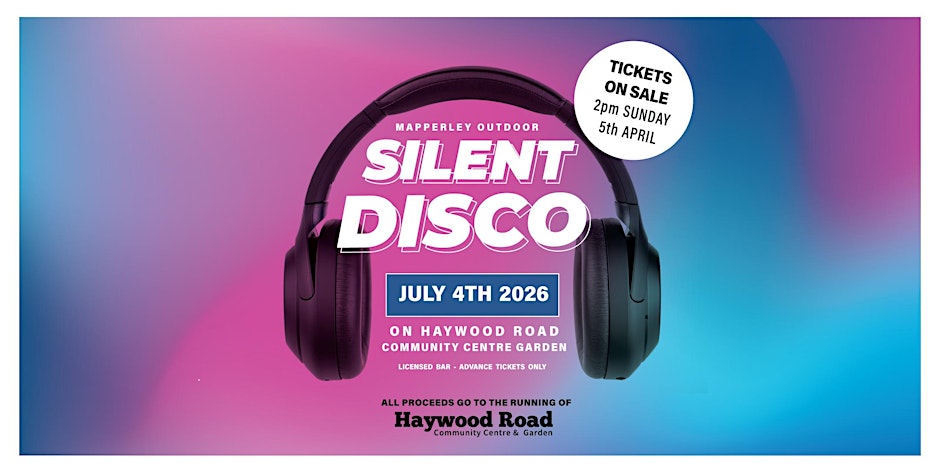 Mapperley Silent Disco 2026