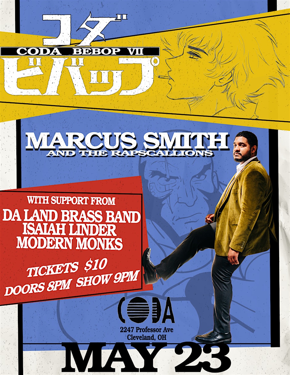Marcus Smith | Da Land Brass Band | Isaiah Linder | Modern Monks at CODA
