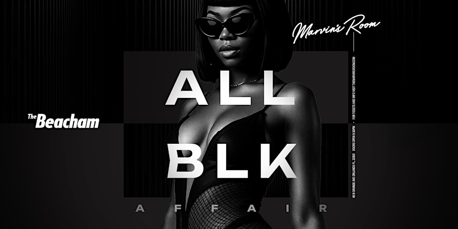 Marvin’s Room All Black Affair (The Ultimate R&B Experience)