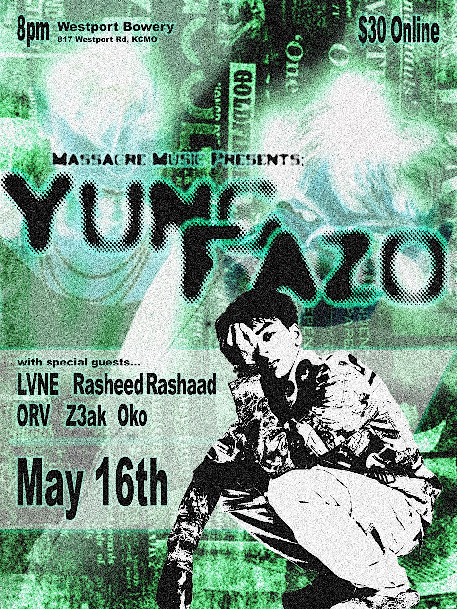 Massacre Music Presents: Yung Fazo LIVE in Kansas City