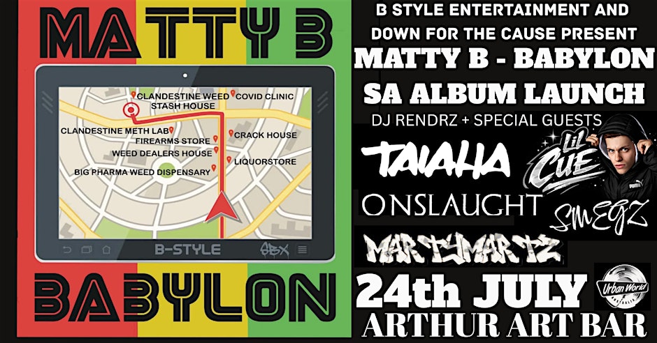 Matty B - Babylon SA Album Launch