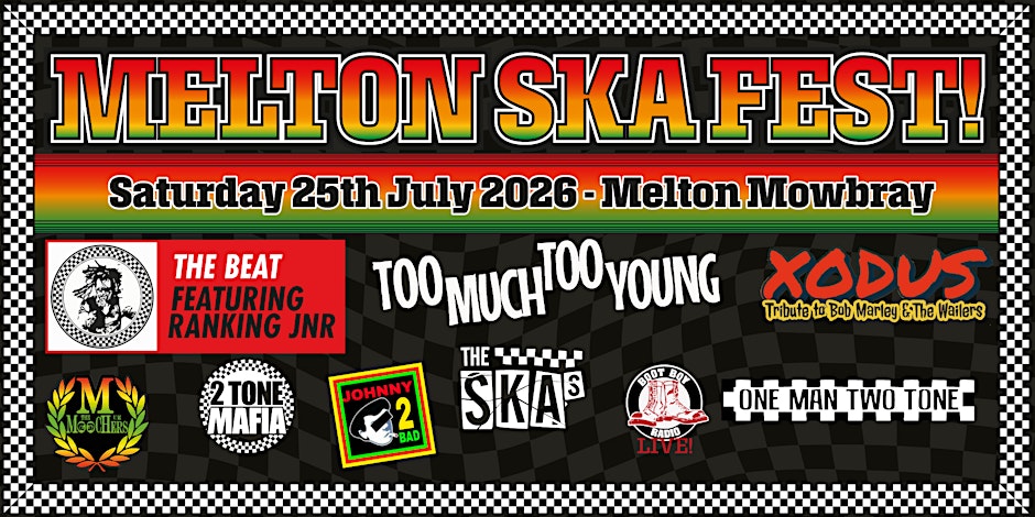 Melton SKA Fest - 25th July 2026