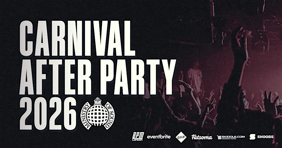 Ministry of Sound, Official Carnival After Party 2026