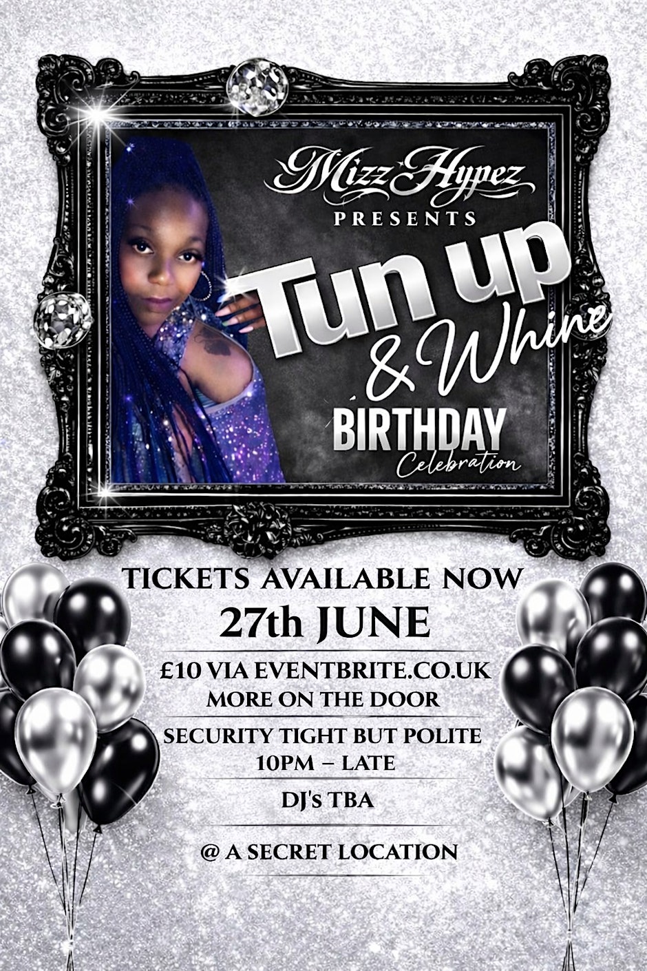 Mizz Hypez presents her birthday bash TUN up and WHINE