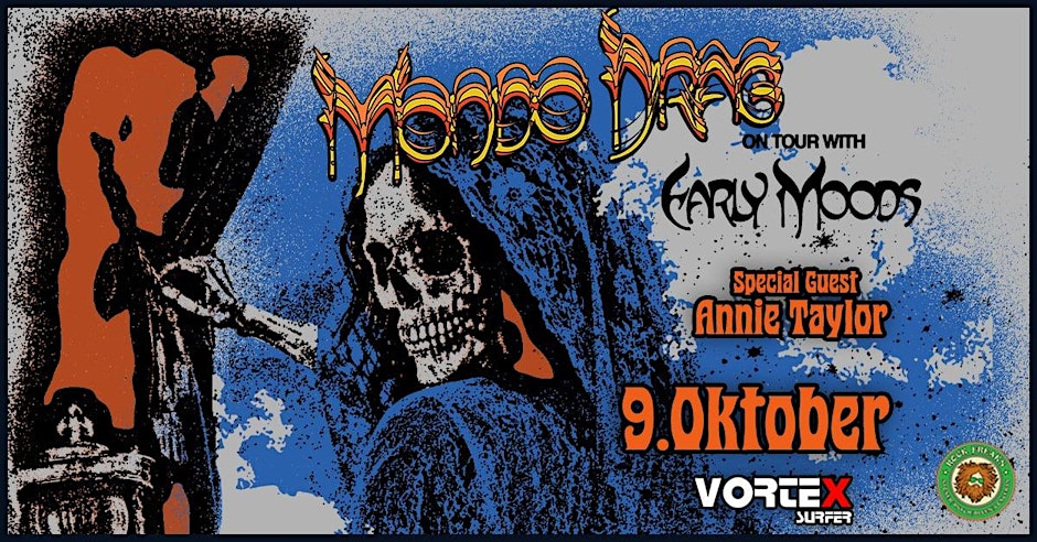 Mondo Drag + Annie Taylor + Early Moods