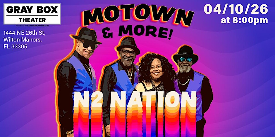 Motown & More Presented by N2 Nation!