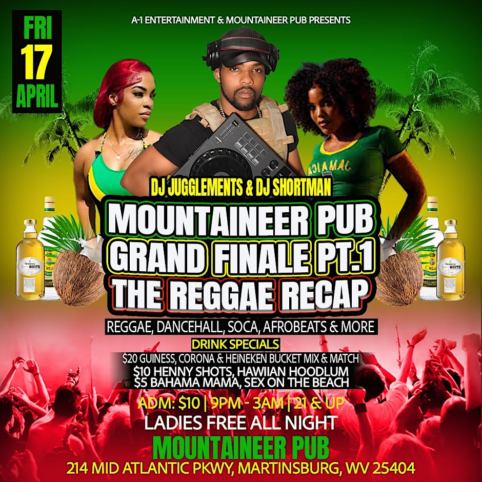MOUNTAINEER PUB GRAND FINALE THE REGGAE RECAP
