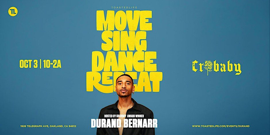 Move Sing Dance Repeat | Hosted By Durand Bernarr