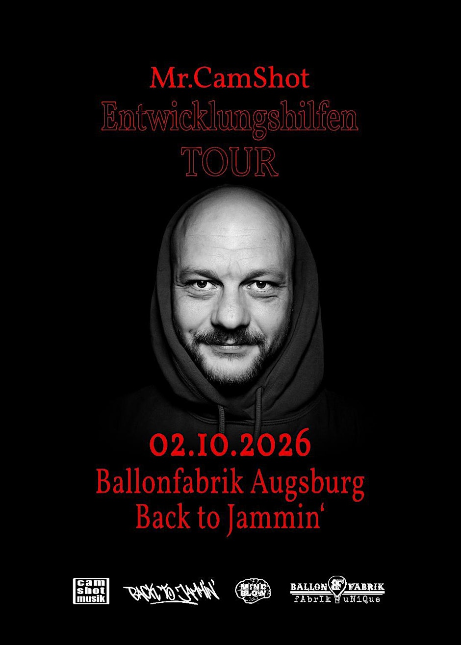 Mr. CamShot - Entwicklungshilfen Tour - Back to Jammin'