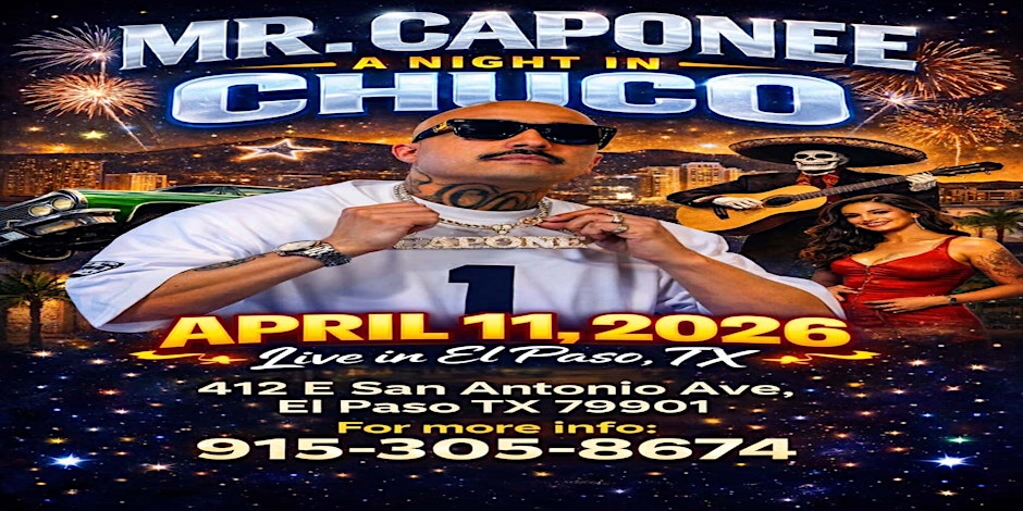 Mr. Capone-E Live In El Paso,Tx  April 11 at Rosewood
