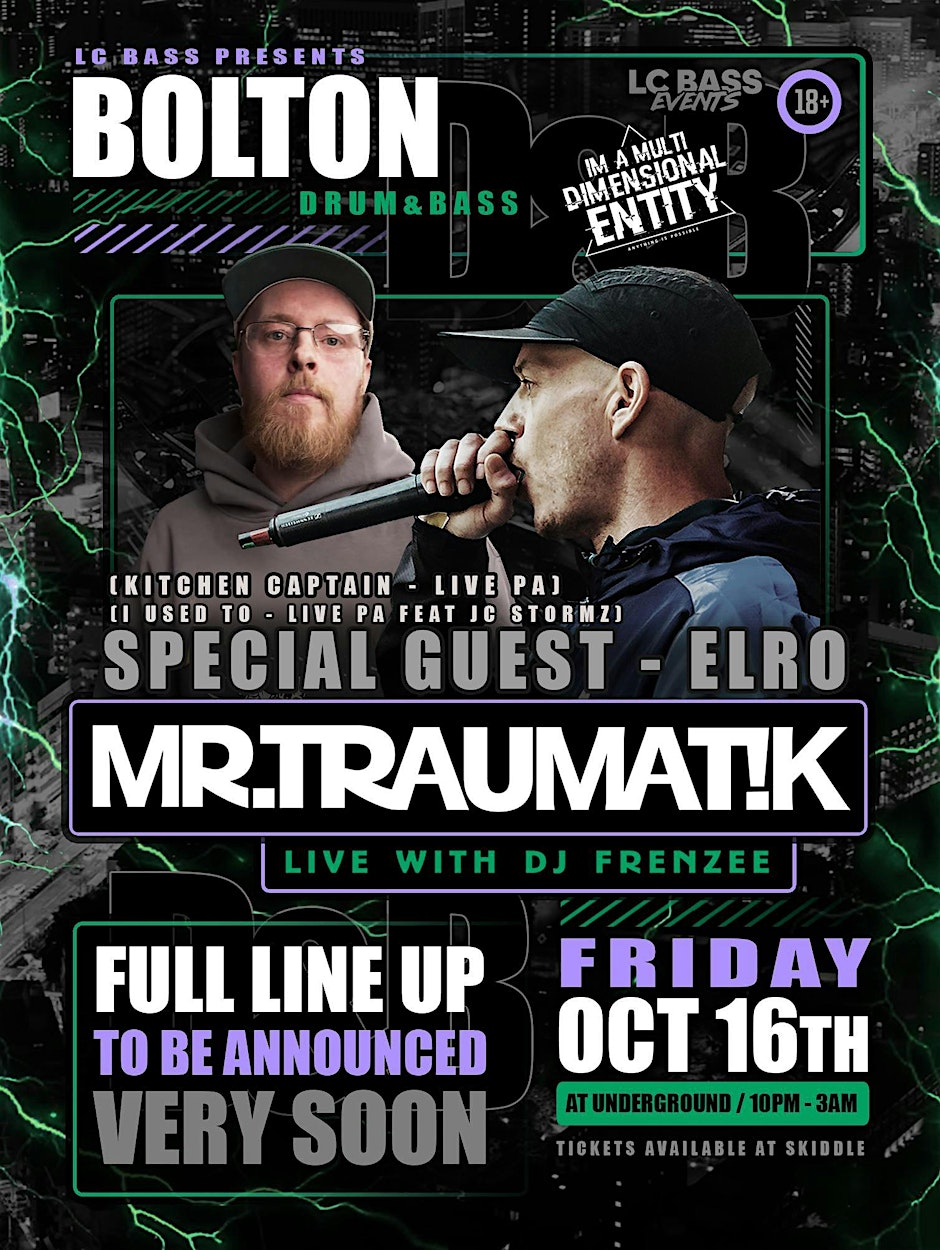 Mr Traumatik UK TOUR ft ELRO